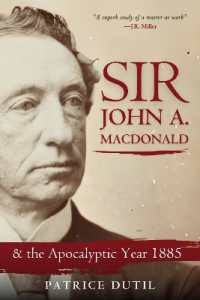 Sir John A. Macdonald : & the Apocalyptic Year 1885