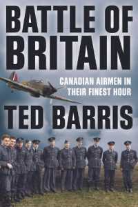 Battle of Britain : Canadian Airmen in Their Finest Hour