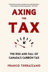 Axing the Tax : The Rise and Fall of Canada's Carbon Tax