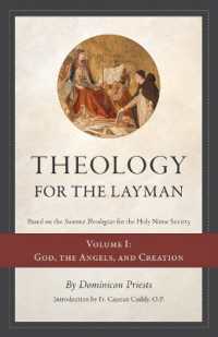 Theology for the Layman (Based on the Summa Theologiae for the Holy Name Society) : Volume 1: God, the Angels, and Creation