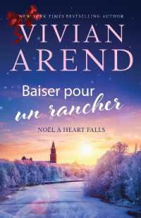 Baiser pour un rancher (Noël À Heart Falls)