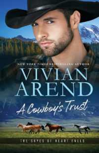 A Cowboy's Trust (The Skyes of Heart Falls)