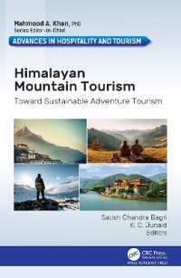 Himalayan Mountain Tourism : Toward Sustainable Adventure Tourism (Advances in Hospitality and Tourism)