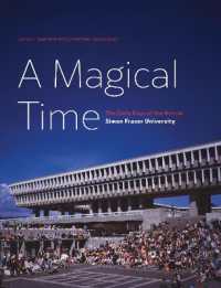 A Magical Time : The Early Days of the Arts at Simon Fraser University