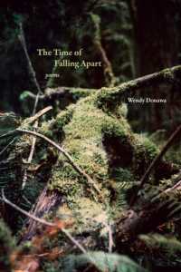 The Time of Falling Apart : Poems