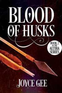 Blood of Husks (The Altira)