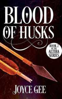 Blood of Husks (The Altira)