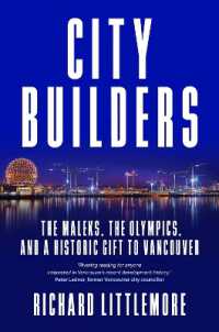 City Builders : The Maleks, the Olympics, and a Historic Gift to Vancouver