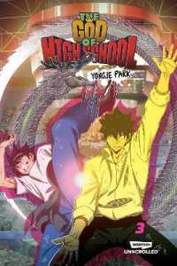 The God of High School, Vol. 3 : A WEBTOON Unscrolled Graphic Novel