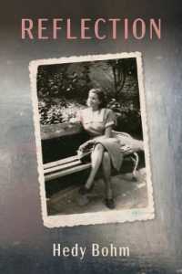 Reflection (The Azrieli Holocaust Survivor Memoirs)