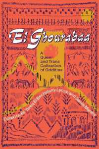 El Ghourabaa : A Queer and Trans Collection of Oddities
