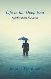 Life in the Deep End : Stories from the Soul