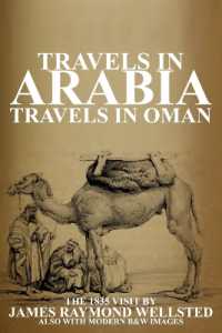 Travels in Arabia : Travels in Oman (Oman in History)