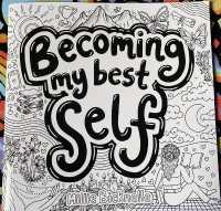 Becoming My Best Self
