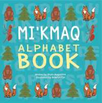 Mi'kmaq Alphabet Book （Board Book）