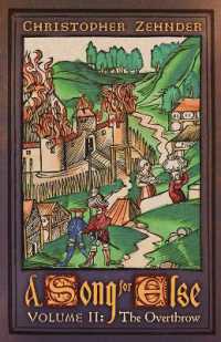 A Song for Else : Volume 2: The Overthrow