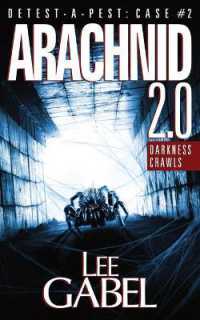 Arachnid 2.0 : Darkness Crawls (Detest-a-pest)