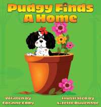 Pudgy Finds a Home (Pudgy's Adventures)