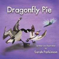 Dragonfly Pie (The Tales of Willow Park)