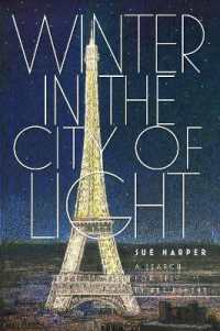 Winter in the City of Light : A search for self in retirement