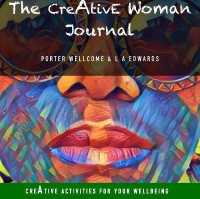 The Creative Woman Journal