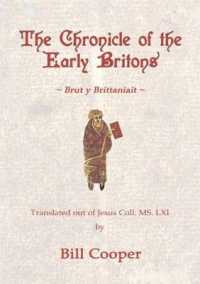 The Chronicle of the Early Britons : Brut y Brittaniait