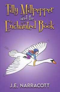 Tilly Millpepper and the Enchanted Book (Tilly Millpepper)