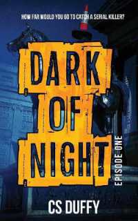 Dark of Night : Episode One (Dark of Night)