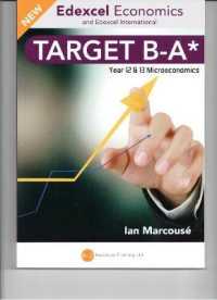 TARGET B-A* EDEXCEL ECONOMICS : Year 12 & 13 Microeconomics (Economics Target B-a*)