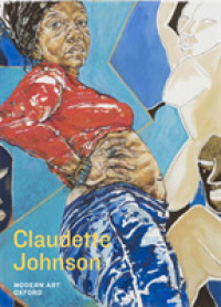 Claudette Johnson : I Came to Dance
