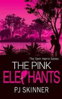 The Pink Elephants (Sam Harris)