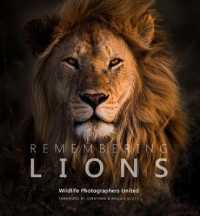 Remembering Lions (Remembering Wildlife)
