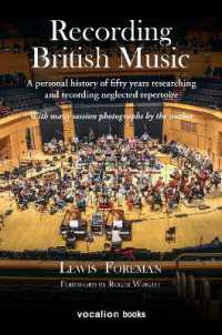 Recording British Music : A personal history of fifty years researching and recording neglected repertoire