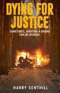 Dying for Justice : An Extrajudicial Thriller