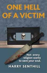 One Hell of a Victim : A Cult Thriller