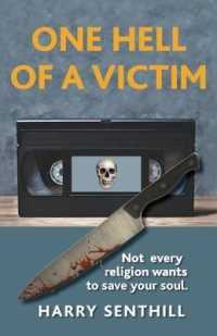 One Hell of a Victim : A Cult Thriller