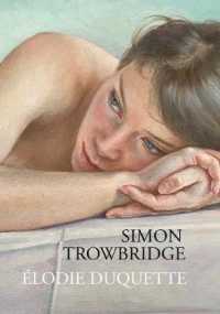 Elodie Duquette : A Novel