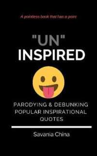 UNINSPIRED : Parodying & Debunking Popular Inspirational Quotes
