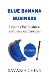 Blue Banana Business : Lessons for Personal and Business Success