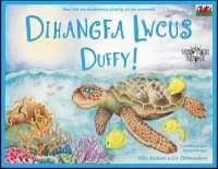 Dihangfa Lwcus Duffy : A True Story about Plastic in Our Oceans (Wild Tribe Heroes)