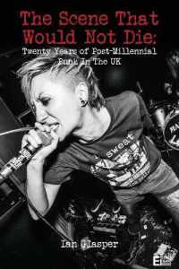 the Scene That Would Not Die : Twenty Years of Post-Millennial Punk in