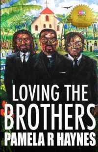 Loving The Brothers (Loving the Brothers)