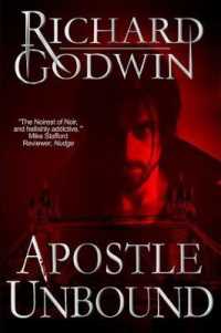 Apostle Unbound : A Gripping Hardboiled Mystery