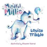 Mindful Millie (Mindful Millie and Friends)