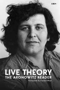 Live Theory : The Aronowitz Reader