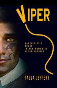 Viper : Narcissistic Abuse in Non-Romantic Relationships