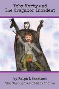 Toby Morby and the Cragmoor Incident