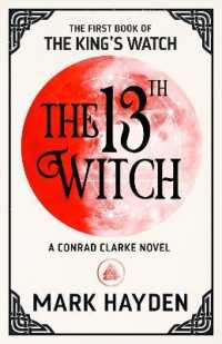 The 13th Witch (The King's Watch)