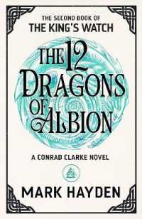 The Twelve Dragons of Albion (The King's Watch)