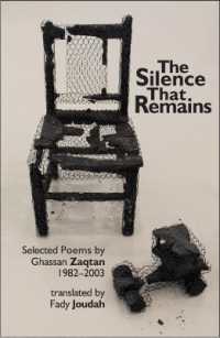 The Silence that Remains : Selected Poems 1982-2003